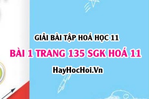 Giải bài 1 trang 135 SGK Hoá 11: Tính chất vật lý, hoá học của Ankadien, điều chế, ứng dụng